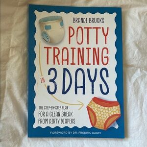 Potty Training in 3 Days by Brandi Brucks
